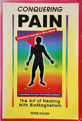 Magnetic Therapy Book "Conquering Pain"