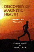 Discovery Of Magnetic Health Book