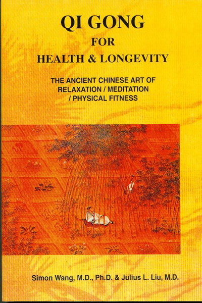 Qi Gong For Health & Longevity Book